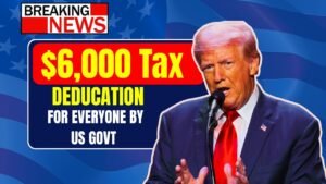 $6,000 Tax Deducation confirmed for Everyone by US Govt Who are above 65 Years – Are you in the List