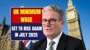 UK Minimum Wage Set to Rise Again in July 2025 – Here Are the New Pay Rates!